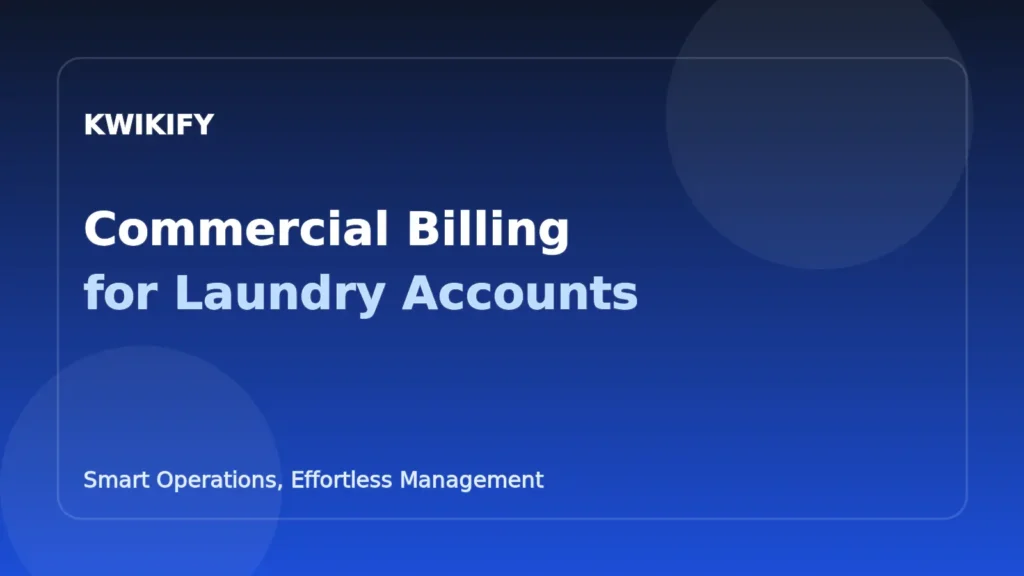 Kwikify commercial laundry billing graphic