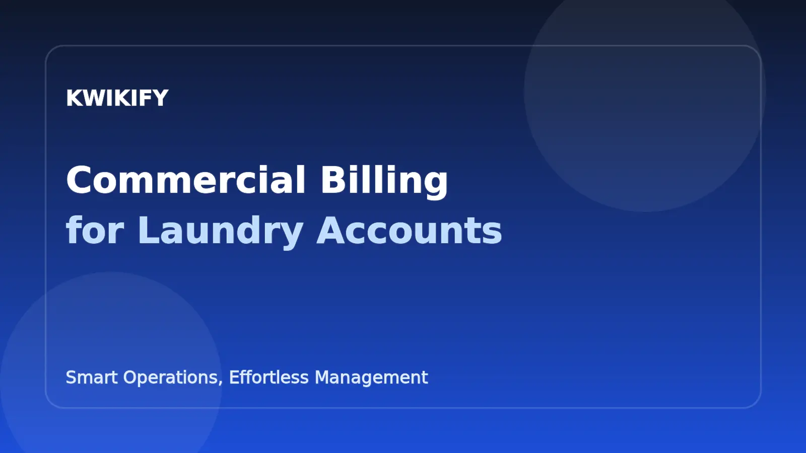 Kwikify commercial laundry billing graphic